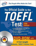 The Official Guide to the TOEFL Test with DVD-ROM. Fifth Edition