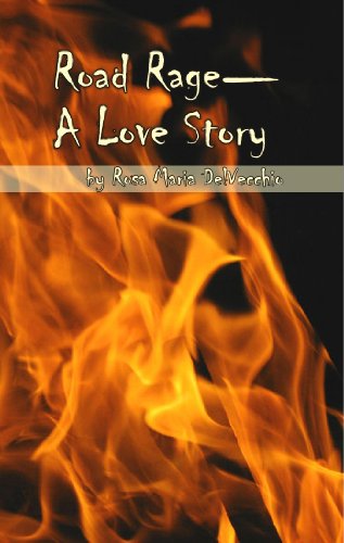 Road Rage-A Love Story