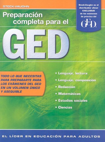 Preparacion Completa Para el GED (Steck-Vaughn GED. Spanish) (Spanish Edition)