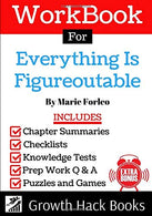 Workbook for Everything Is Figureoutable