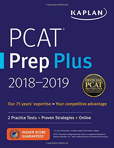 PCAT Prep Plus 2018-2019: 2 Practice Tests + Proven Strategies + Online (Kaplan Test Prep)