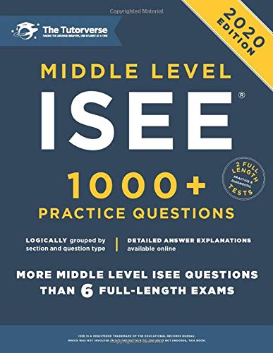 Middle Level ISEE: 1000+ Practice Questions