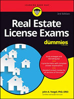 Real Estate License Exams For Dummies. with 4 Practice Tests