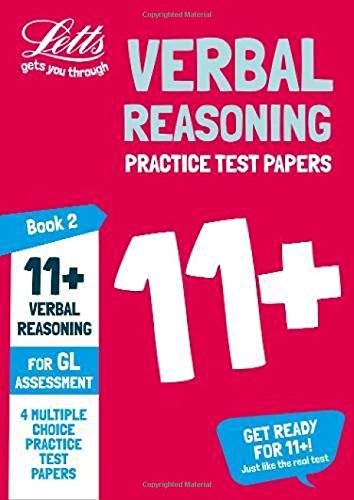 Letts 11+ Success – 11+ Verbal Reasoning Practice Test Papers - Multiple-Choice: for the GL Assessment Tests: Book 2