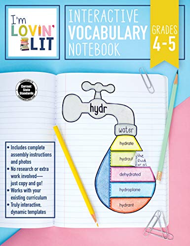 I’m Lovin’ Lit – Interactive Vocabulary Workbook. Greek and Latin Roots and Affixes Resource Book for Grades 4–5. Ages 11&nd