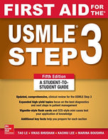 First Aid for the USMLE Step 3. Fifth Edition