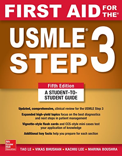 First Aid for the USMLE Step 3. Fifth Edition
