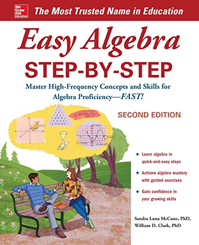 Easy Algebra Step-by-Step. Second Edition