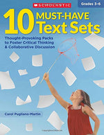 10 Must-Have Text Sets: Thought-Provoking Packs to Foster Critical Thinking & Collaborative Discussion (10 Text Sets for Close Reading)