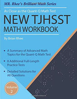 New TJHSST Math Workbook Volume 2: Advanced Workbook for the Quant-Q Math Test