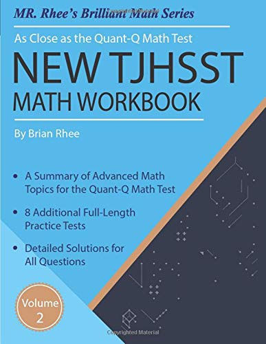 New TJHSST Math Workbook Volume 2: Advanced Workbook for the Quant-Q Math Test