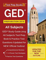 GED Preparation 2019 All Subjects: GED Study Guide 2019 All Subjects Test Prep Book & Practice Test Questions (Updated for NEW Official Outline)