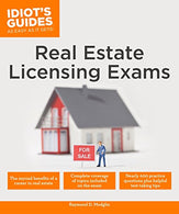 Real Estate Licensing Exams (Idiot's Guides)