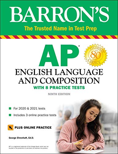 AP English Language and Composition: With 6 Practice Tests (Barron's Test Prep)