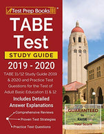 TABE Test Study Guide 2019-2020: TABE 11/12 Study Guide 2019 & 2020 and Practice Test Questions for the Test of Adult Basic Education 11 & 1