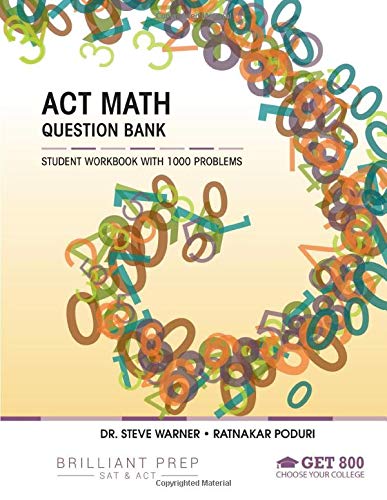 ACT Math Question Bank: Student Workbook with 1000 Problems