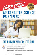 AP® Computer Science Principles Crash Course (Advanced Placement (AP) Crash Course)