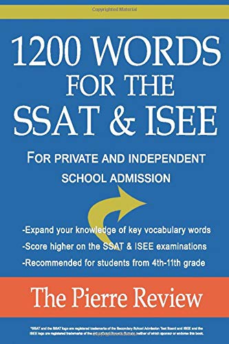 1200 Words for the SSAT & ISEE: For Private and Independent School Admissions