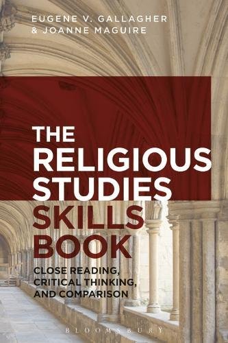 The Religious Studies Skills Book: Close Reading. Critical Thinking. and Comparison