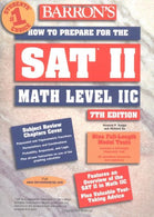 How to Prepare for the SAT II Math Level II C (BARRON'S HOW TO PREPARE FOR THE SAT II MATHEMATICS. LEVEL IIC)