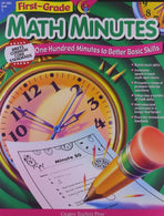 Math Minutes. 1st Grade (One Hundred Minutes to Better Basic Skills)