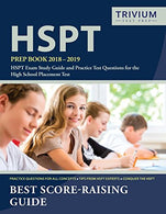 HSPT Prep Book 2018-2019: HSPT Exam Study Guide and Practice Test Questions for the High School Placement Test