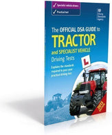 The Official DSA Guide to Tractor and Specialist Vehicle Driving Tests by Driving Standards Agency 3rd (2013) edition (2012)