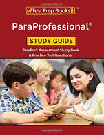 ParaProfessional Study Guide: ParaPro Assessment Study Book & Practice Test Questions