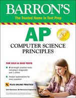 AP Computer Science Principles: With 4 Practice Tests (Barron's Test Prep)