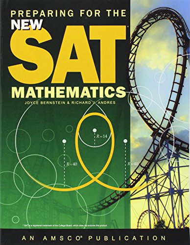 Preparing for the New SAT: Mathematics Student Edition