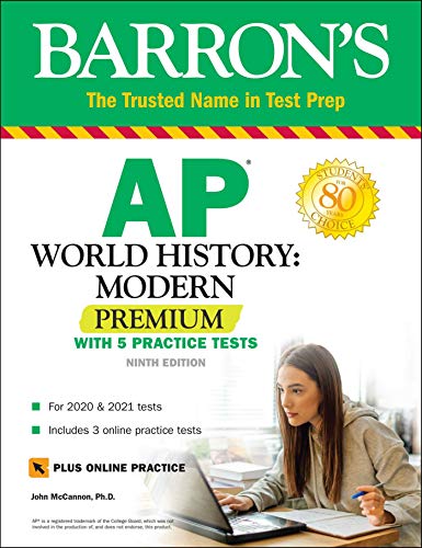 AP World History: Modern Premium: With 5 Practice Tests (Barron's AP)