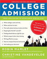 College Admission: From Application to Acceptance. Step by Step