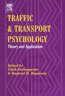 Traffic & Transport Psychology: Theory and Application