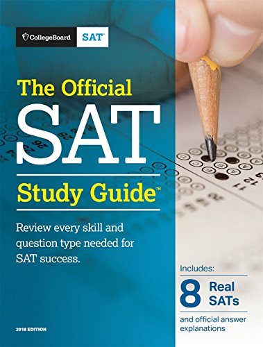The Official SAT Study Guide. 2018 Edition (Official Study Guide for the New Sat)