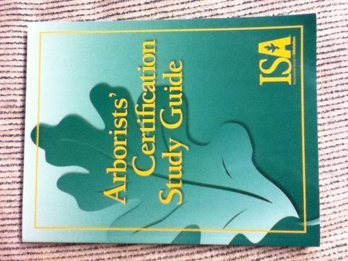 Arborists’ Certification Study Guide Arborists' Certification Study Guide, 4th Edition: Sharon