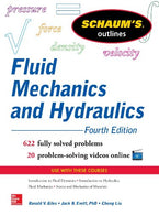 Schaum’s Outline of Fluid Mechanics and Hydraulics. 4th Edition (Schaum's Outlines)
