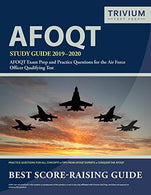 AFOQT Study Guide 2019-2020: AFOQT Exam Prep and Practice Questions for the Air Force Officer Qualifying Test