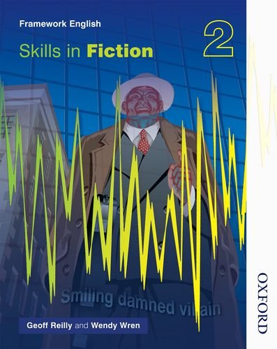 Nelson Thornes Framework English Skills in Fiction 2 (Bk.2)
