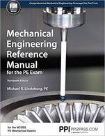 Mechanical Engineering Reference Manual for the PE Exam. 13th Ed