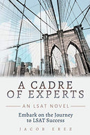 A Cadre of Experts: An LSAT Novel