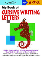 My Book of Cursive Writing : Letters (Kumon Workbooks)