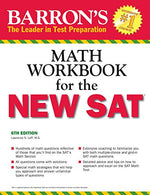 Barron's Math Workbook for the NEW SAT. 6th Edition (Barron's Sat Math Workbook)