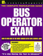 Bus Operator Exam (National Edition Test Preparation Guides)
