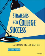 Strategies for College Success: A Study Skills Guide
