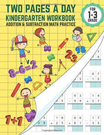 Two pages a day kindergarten workbook addition & subtraction Math Practice: Double Digit Math practice Book For Kindergartners Best for homescho