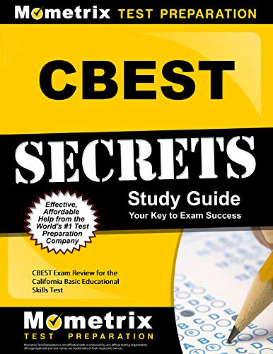 CBEST Secrets Study Guide: CBEST Exam Review for the California Basic Educational Skills Test