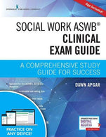 Social Work ASWB Clinical Exam Guide. Second Edition: A Comprehensive Study Guide for Success - Book and Free App – Updated ASWB Clinical Exam