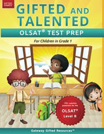 Gifted and Talented OLSAT Test Prep Grade 1: Gifted Test Prep Book for the OLSAT Level B; Workbook for Children in Grade 1