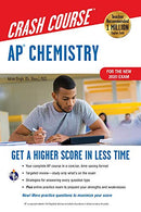 AP® Chemistry Crash Course. For the New 2020 Exam. Book + Online (Advanced Placement (AP) Crash Course)