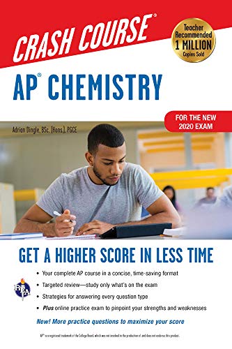 AP® Chemistry Crash Course. For the New 2020 Exam. Book + Online (Advanced Placement (AP) Crash Course)